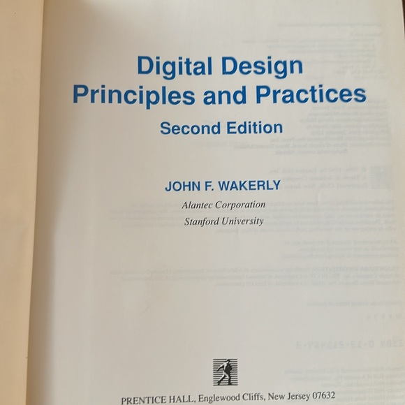 Digital Design, Principles & Practices, Second Edition by John F. Wakerly - Picture 3 of 9